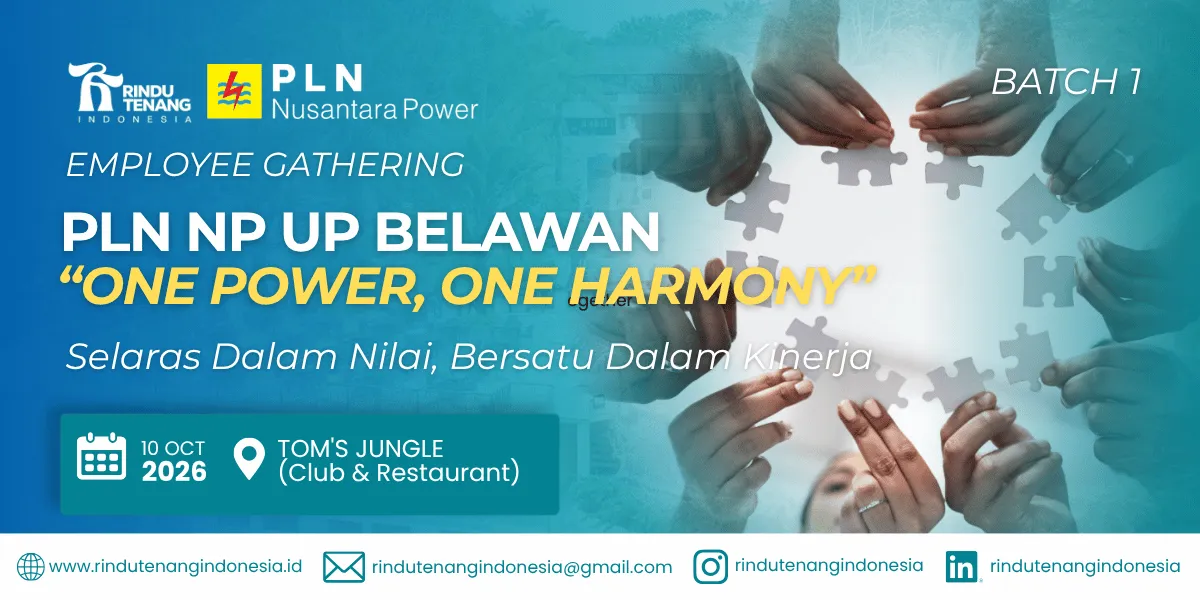 Employee Gathering PLN NP UP Belawan – Batch I